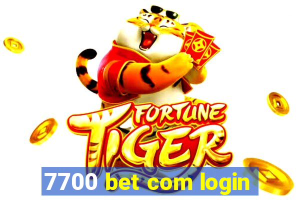 7700 bet com login