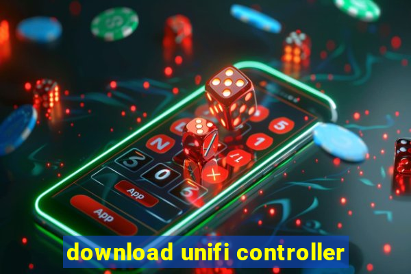 download unifi controller