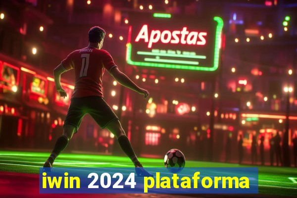 iwin 2024 plataforma