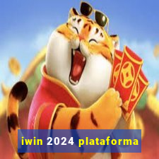 iwin 2024 plataforma