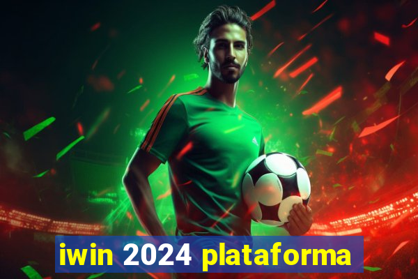 iwin 2024 plataforma