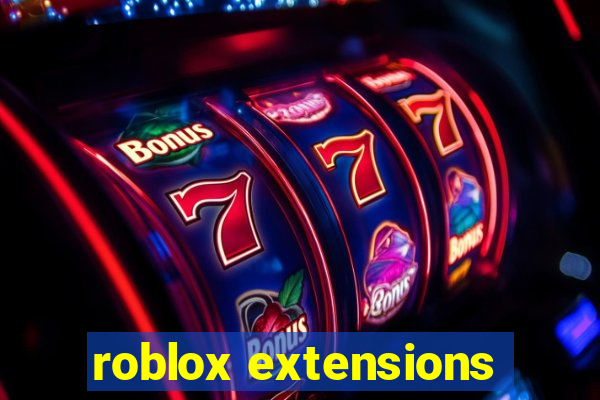 roblox extensions