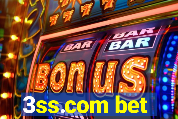 3ss.com bet