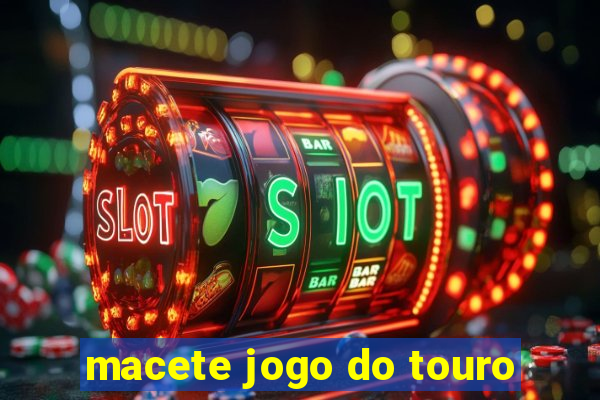 macete jogo do touro