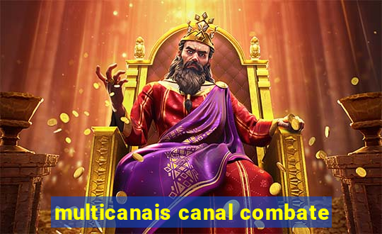 multicanais canal combate