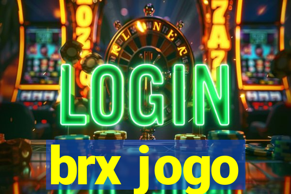 brx jogo