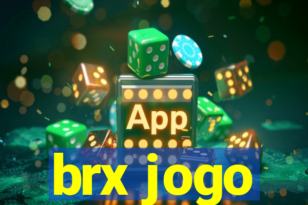 brx jogo