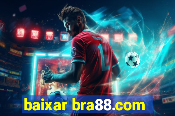 baixar bra88.com