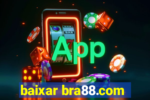 baixar bra88.com