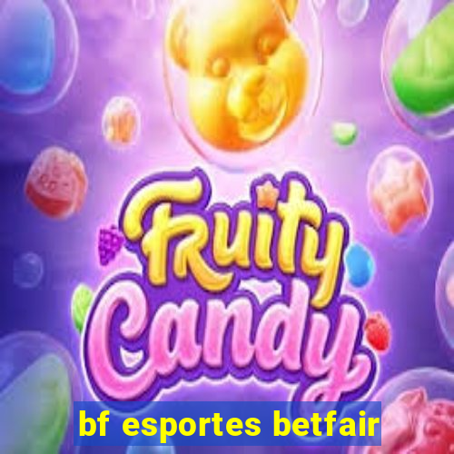 bf esportes betfair