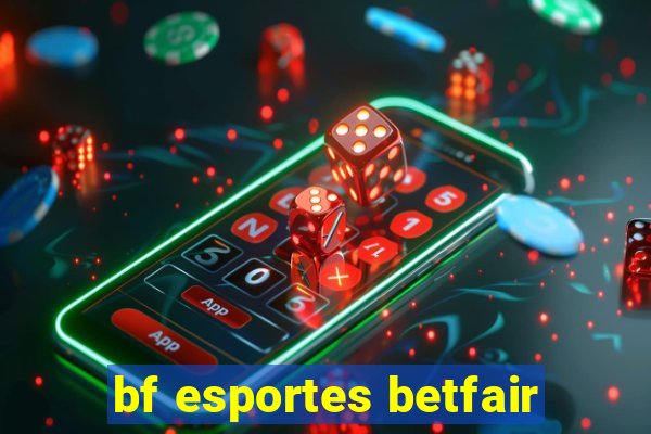 bf esportes betfair