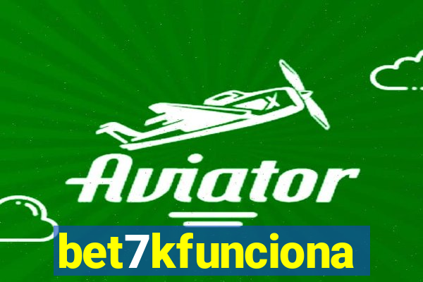 bet7kfunciona