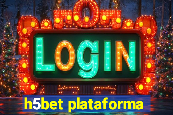 h5bet plataforma