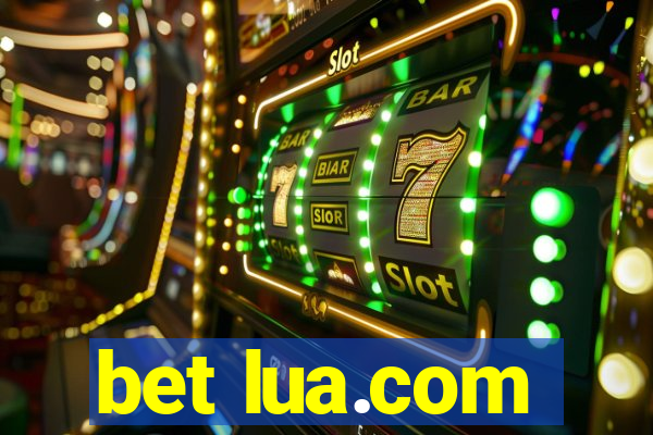 bet lua.com