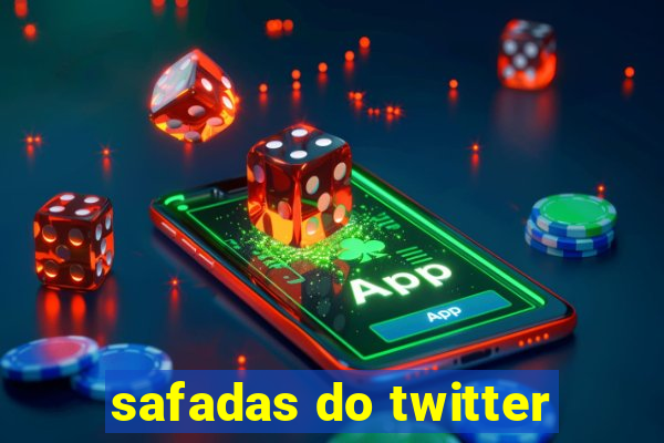 safadas do twitter