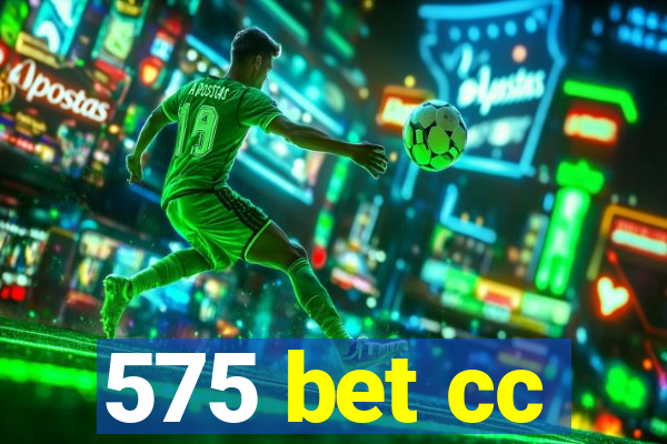 575 bet cc