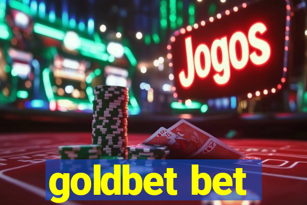 goldbet bet