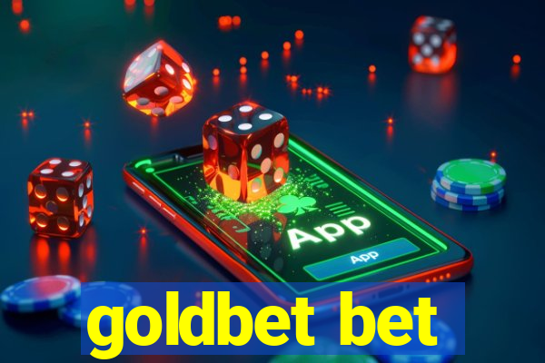 goldbet bet