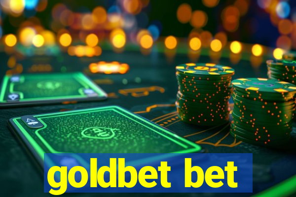 goldbet bet