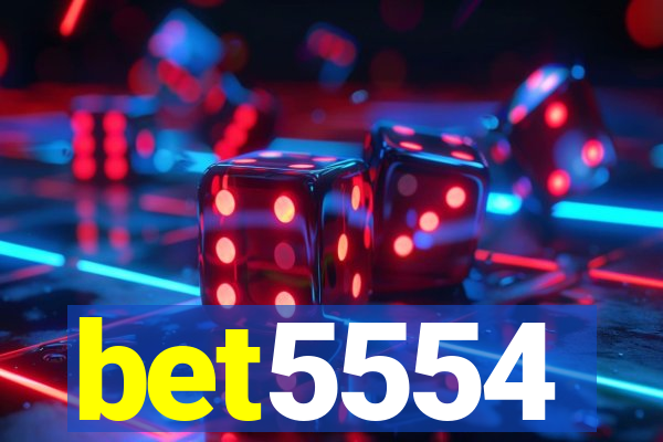 bet5554