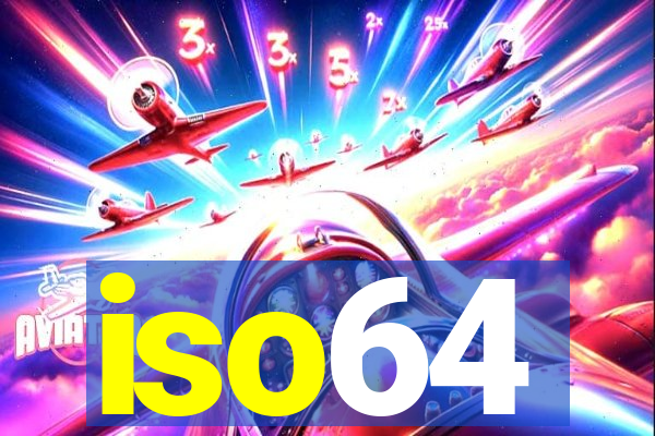 iso64