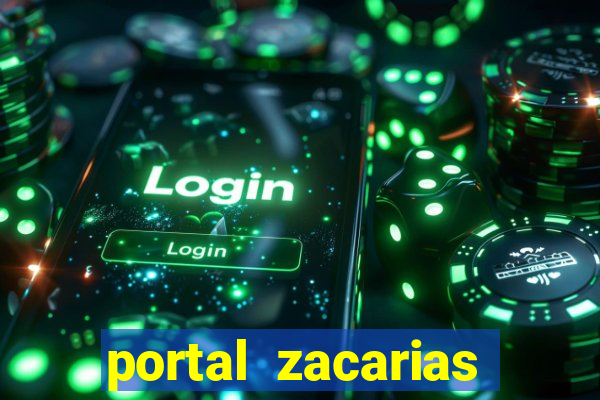 portal zacarias mais de 18