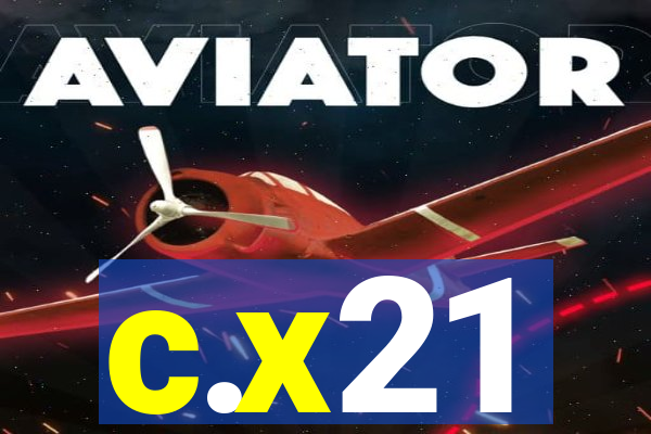 c.x21