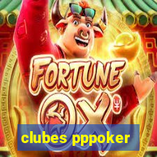 clubes pppoker