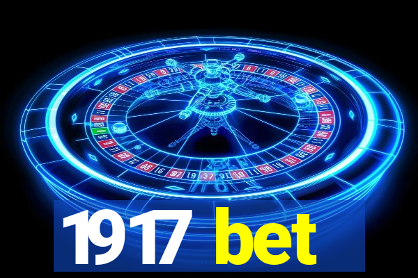 1917 bet