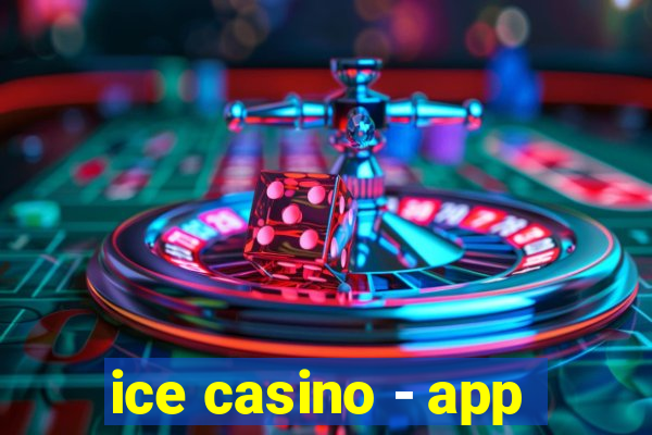 ice casino - app