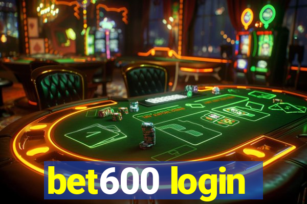 bet600 login