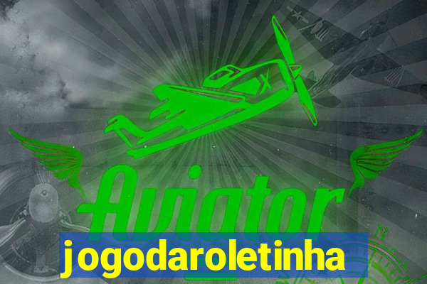 jogodaroletinha