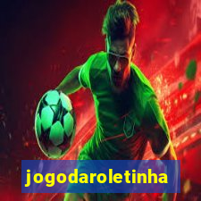 jogodaroletinha