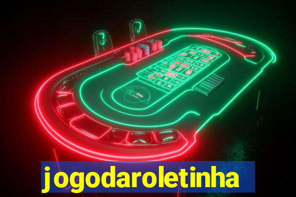 jogodaroletinha