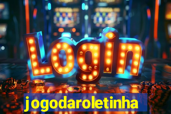 jogodaroletinha