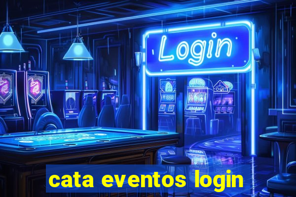 cata eventos login