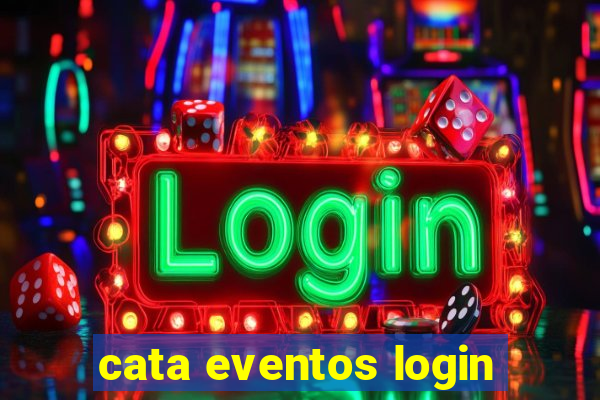 cata eventos login