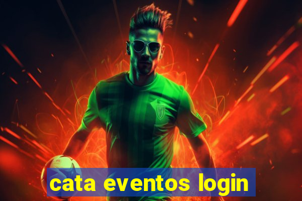 cata eventos login