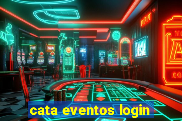 cata eventos login