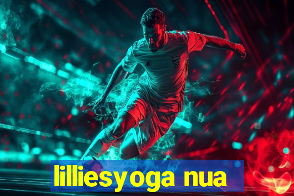 lilliesyoga nua