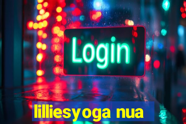 lilliesyoga nua