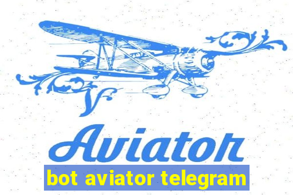 bot aviator telegram