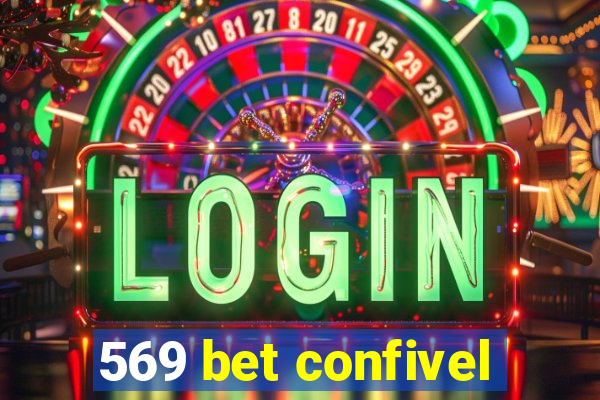 569 bet confivel