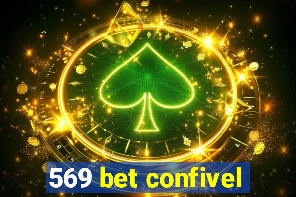 569 bet confivel