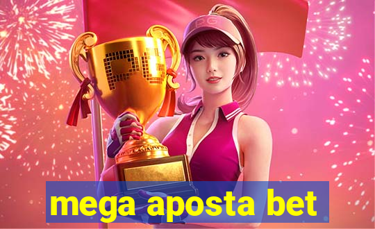 mega aposta bet