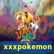 xxxpokemon