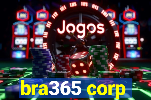 bra365 corp