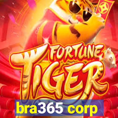 bra365 corp