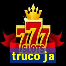 truco ja