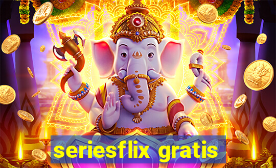 seriesflix gratis